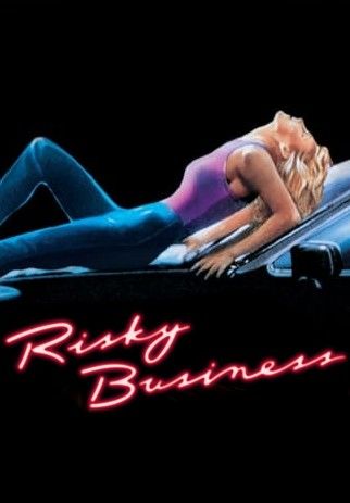 poster of [18＋] Risky Business (1983) English Movie